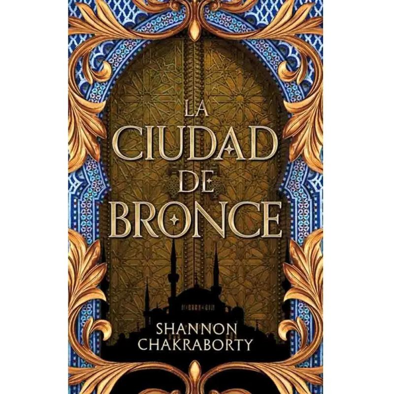 CIUDAD DE BRONCE, LA (Nuevo)