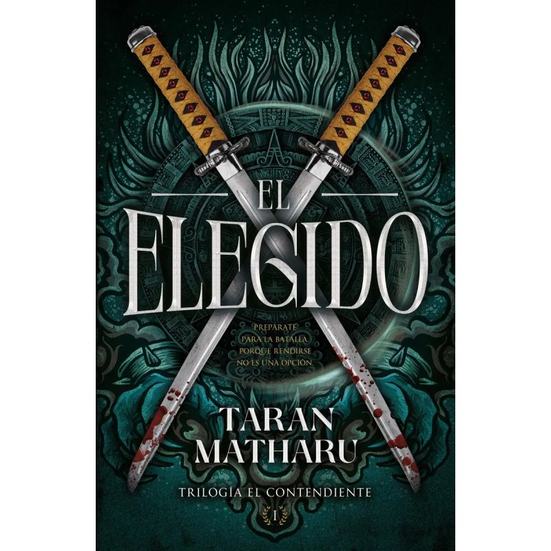 ELEGIDO, EL - TRILOGIA EL CONTENDIENTE 1 (Nuevo)