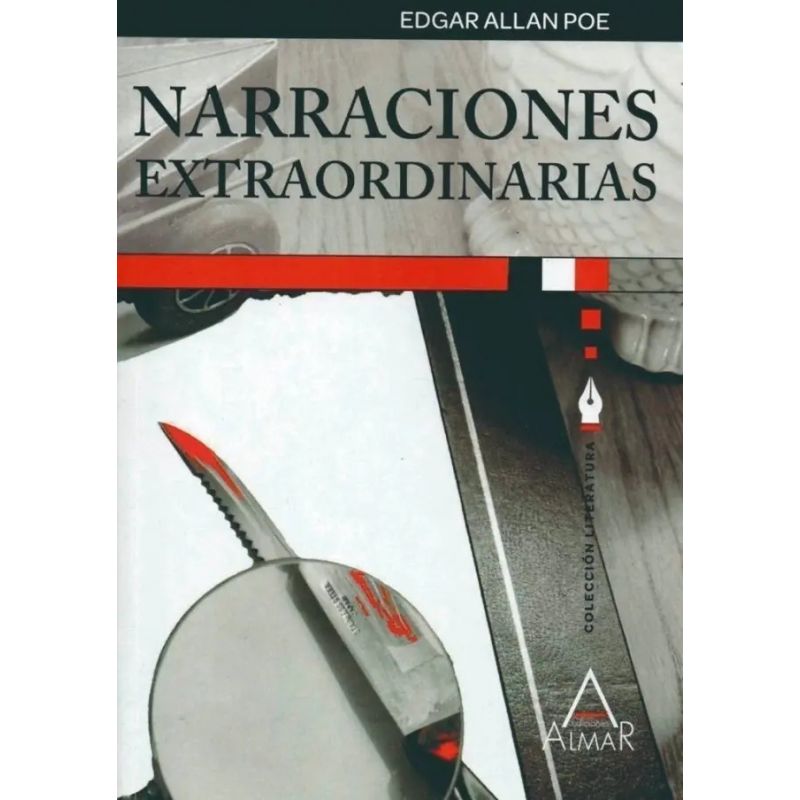 NARRACIONES EXTRAORDINARIAS - CLASICOS DE LA LITERATURA (Nuevo)