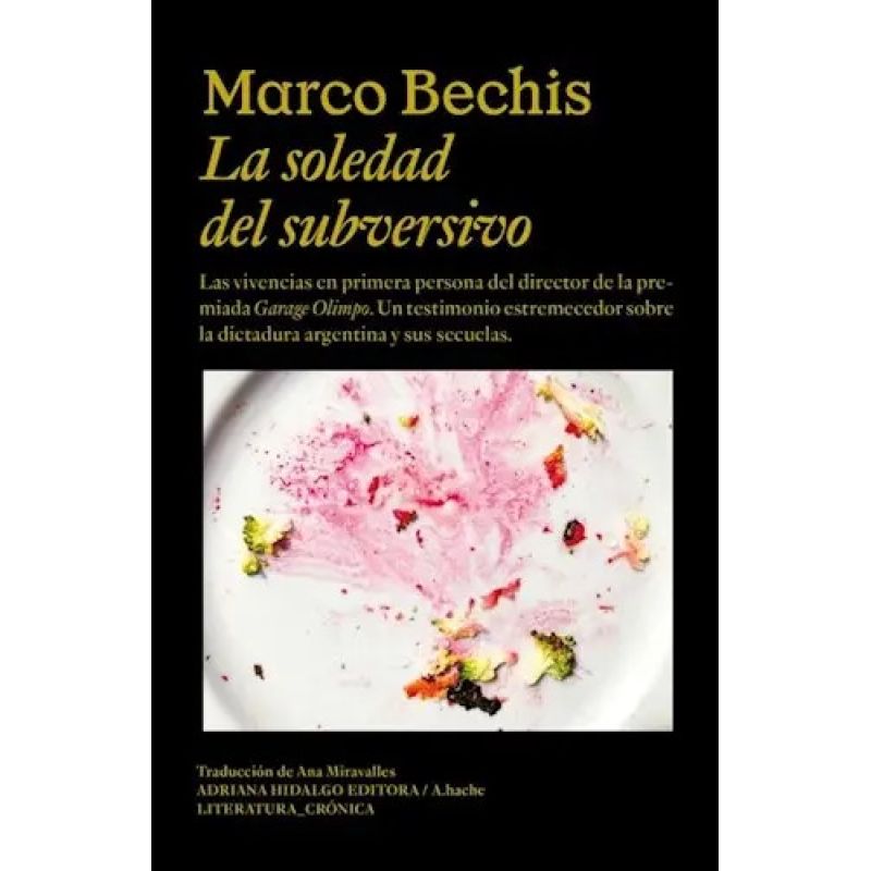 SOLEDAD DEL SUBVERSIVO, LA (Nuevo)