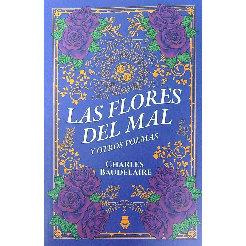 FLORES DEL MAL Y OTROS POEMAS, LAS (Nuevo)