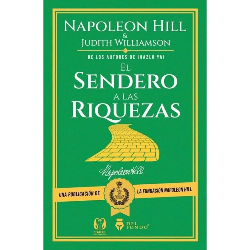 SENDERO A LAS RIQUEZAS EN PIENSE Y HAGASE RICO, EL (Nuevo) - Miniatura 2