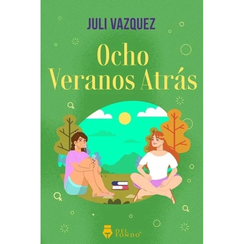 OCHO VERANOS ATRAS (Nuevo)