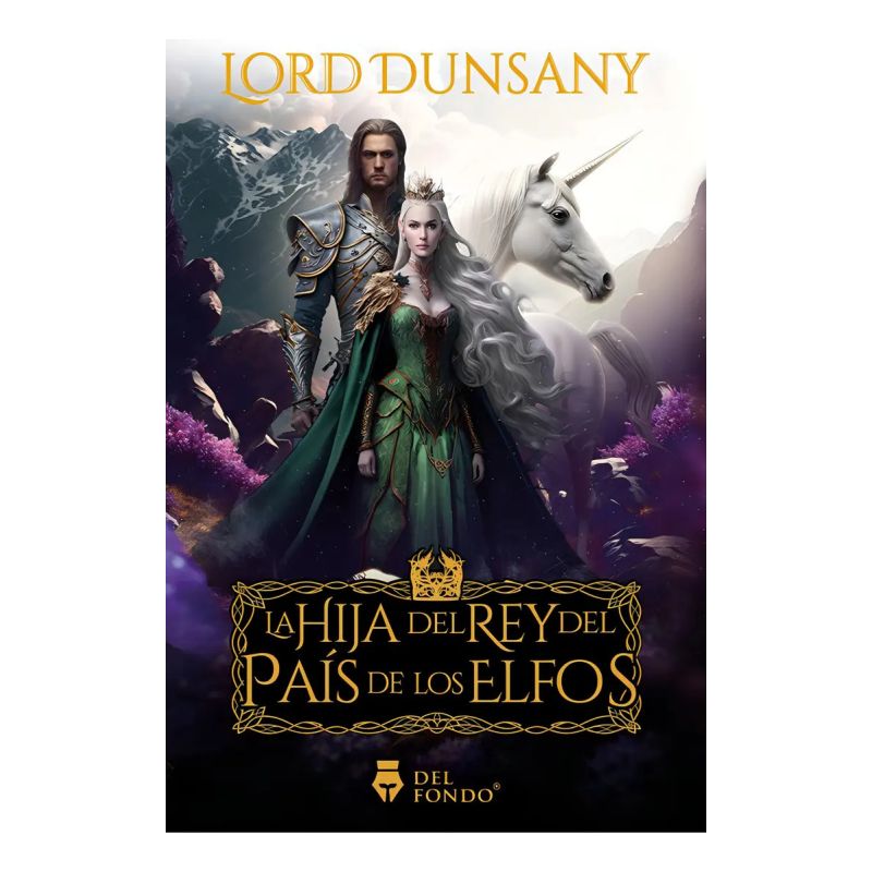 HIJA DEL REY DEL PAIS DE LOS ELFOS, LA (Nuevo)