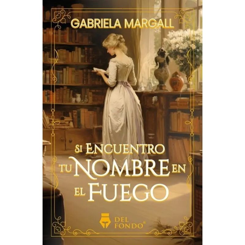 SI ENCUENTRO TU NOMBRE EN EL FUEGO (Nuevo)