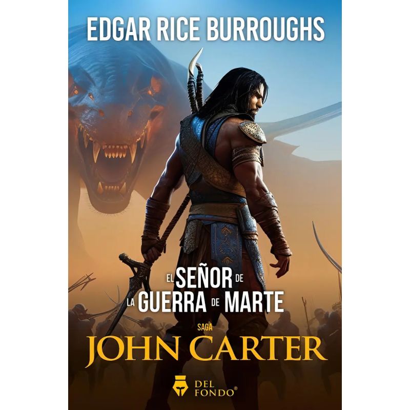 SEÑOR DE LA GUERRA DE MARTE, EL (Nuevo)