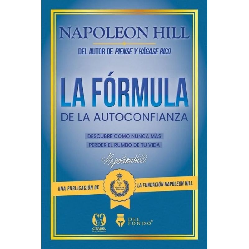 FORMULA DE LA AUTOCONFIANZA, LA (Nuevo)