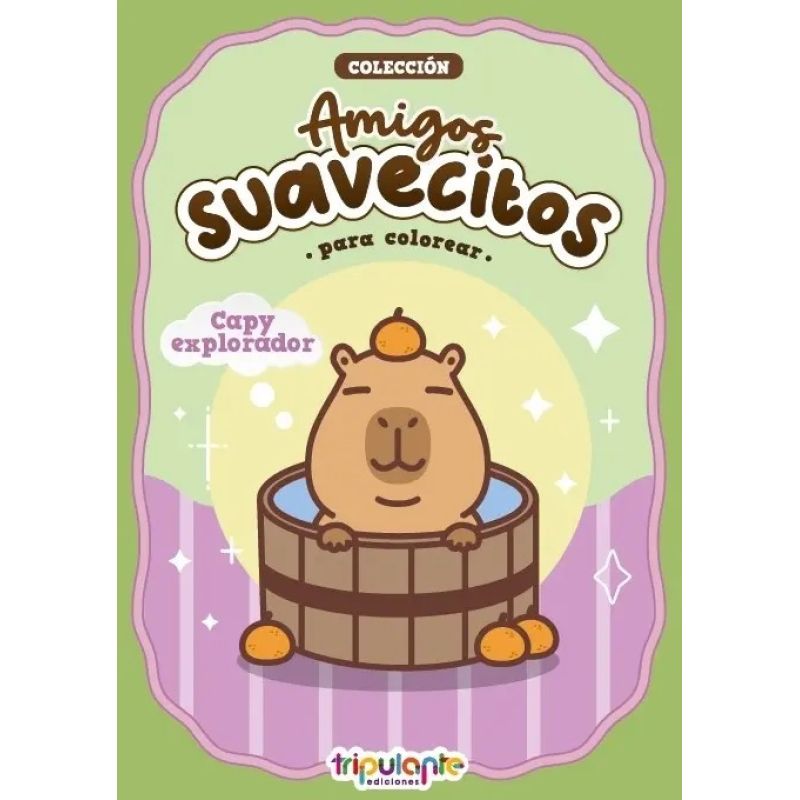 CAPY EXPLORADOR - AMIGOS SUAVECITOS PARA COLOREAR (Nuevo)