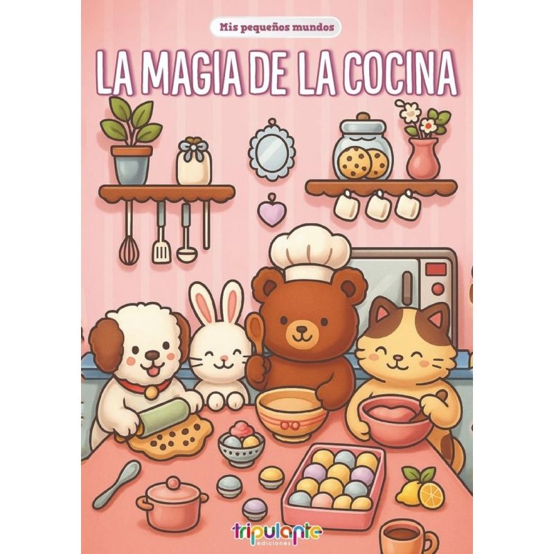 MIS PEQUEÑOS MUNDOS - LA MAGIA DE LA COCINA (Nuevo)