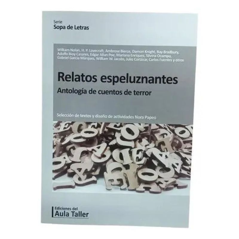 RELATOS ESPELUZNANTES - ANTOLOGIA DE CUENTOS DE TERROR (Nuevo)