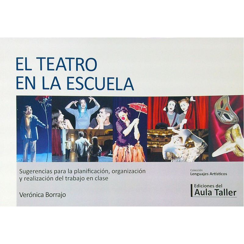 TEATRO EN LA ESCUELA, EL (Nuevo)