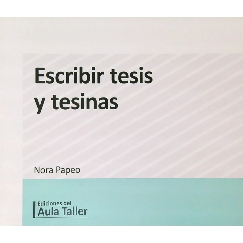 ESCRIBIR TESIS Y TESINAS (Nuevo)