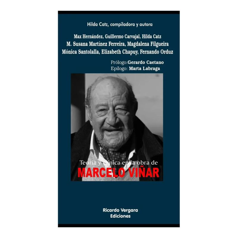 TEORIA Y CLINICA EN LA OBRA DE MARCELO VIÑAR (Nuevo)