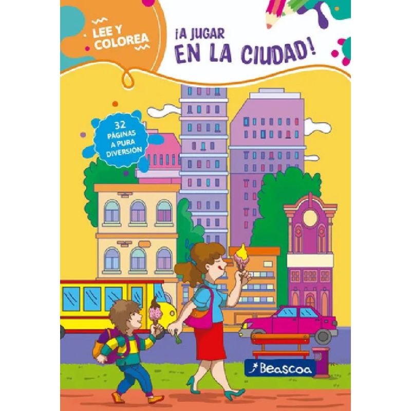A JUGAR EN LA CIUDAD! - LEE Y COLOREA (Nuevo)