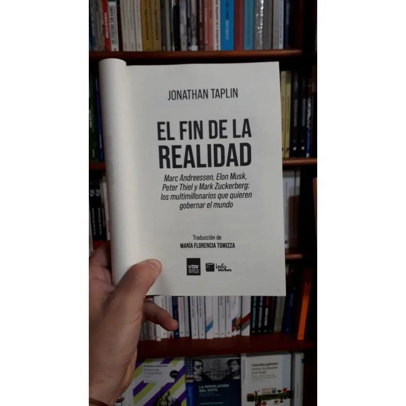 FIN DE LA REALIDAD, EL - MULTIMILLONARIOS QUE QUIEREN GOBERNAR EL MUNDO (Nuevo) - Miniatura 3