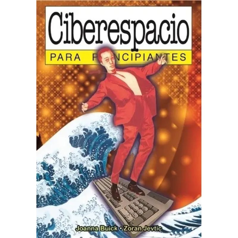 CIBERESPACIO PARA PRINCIPIANTES (Nuevo)