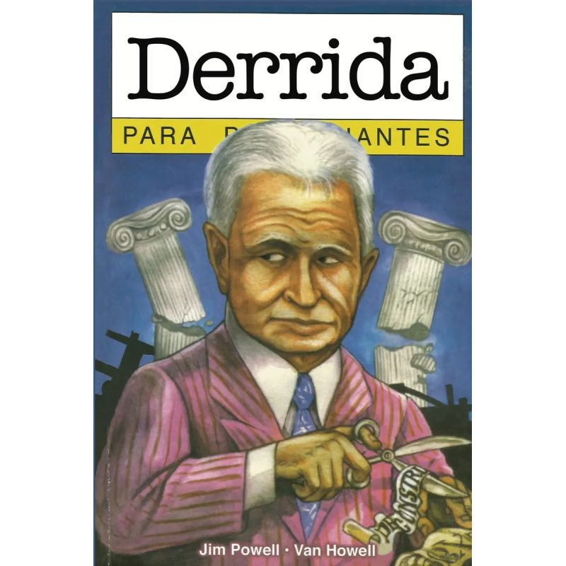 DERRIDA PARA PRINCIPIANTES (Nuevo)
