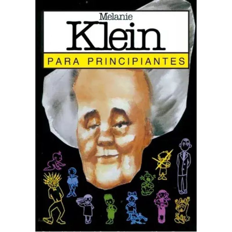 MELANIE KLEIN PARA PRINCIPIANTES (Nuevo) - Miniatura 2