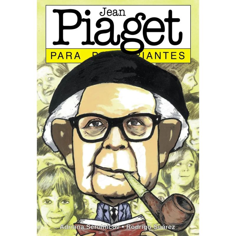 PIAGET PARA PRINCIPIANTES (Nuevo)