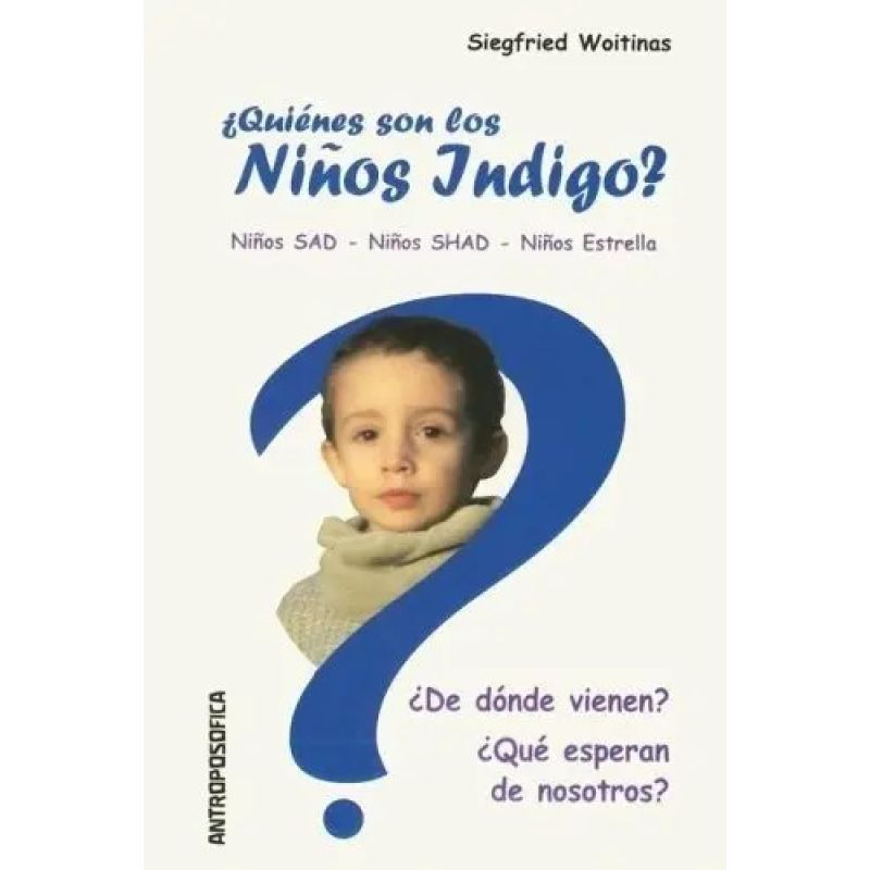 QUIENES SON LOS NIÑOS INDIGO? (Nuevo)