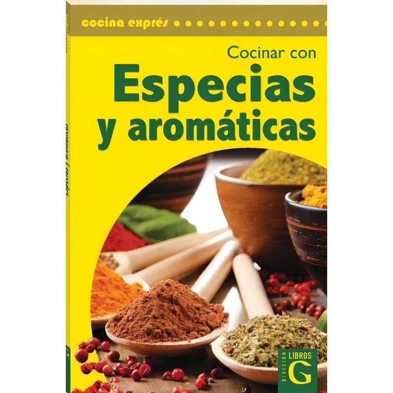 COCINAR CON ESPECIAS Y AROMATICAS (Nuevo)