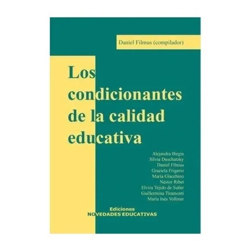 CONDICIONANTES DE LA CALIDAD EDUCATIVA,LOS (Nuevo)