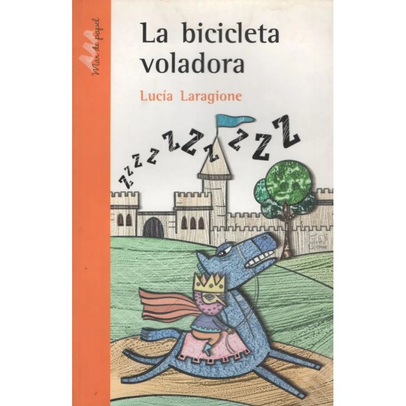 BICICLETA VOLADORA,LA - SERIE NARANJA CC (Nuevo)