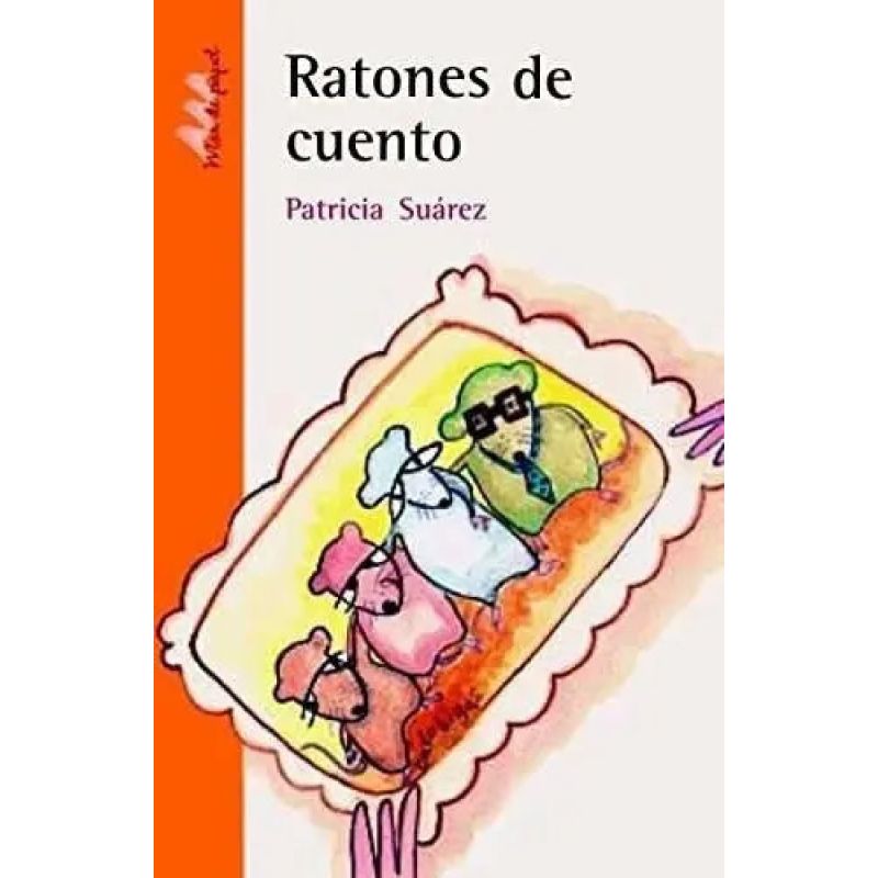 RATONES DE CUENTO - SERIE NARANJA CC (Nuevo)