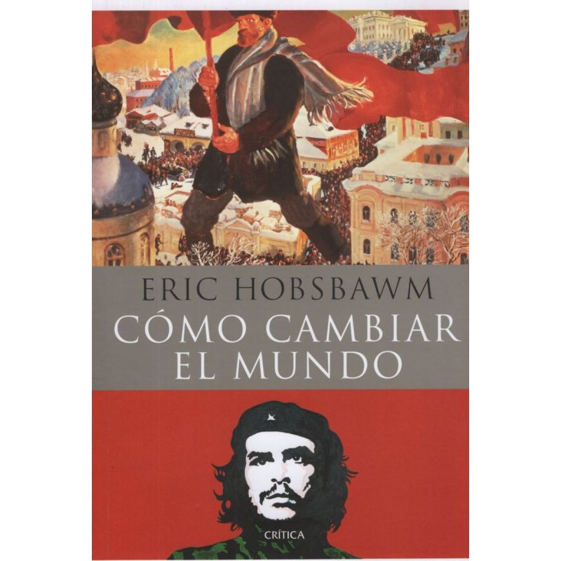 COMO CAMBIAR EL MUNDO (Nuevo)