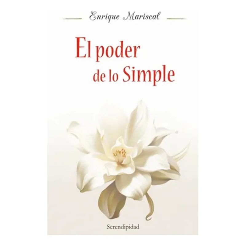 PODER DE LO SIMPLE, EL (Nuevo)
