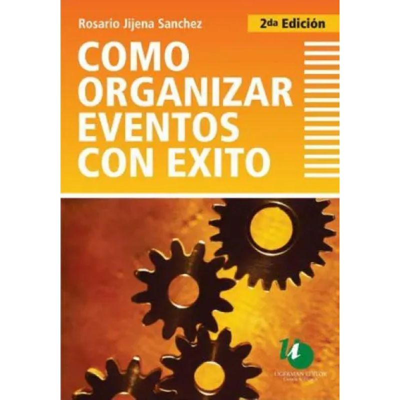 COMO ORGANIZAR EVENTOS CON EXITO 2/ED. (Nuevo)
