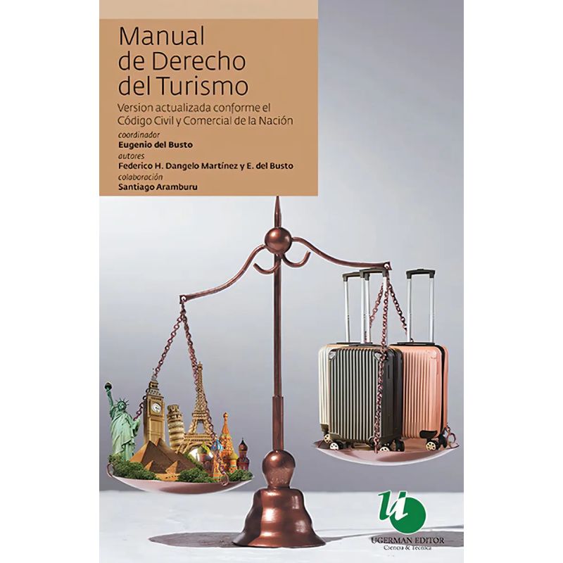MANUAL DEL DERECHO DEL TURISMO (Nuevo)