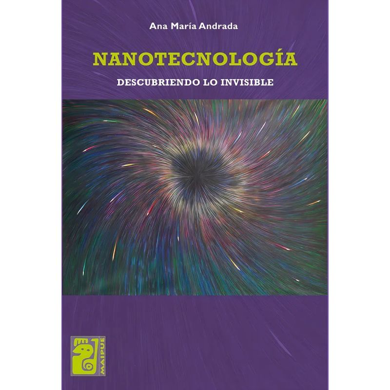 NANOTECNOLOGIA:DESCUBRIENDO LO INVISIBLE + CD-ROM (Nuevo)