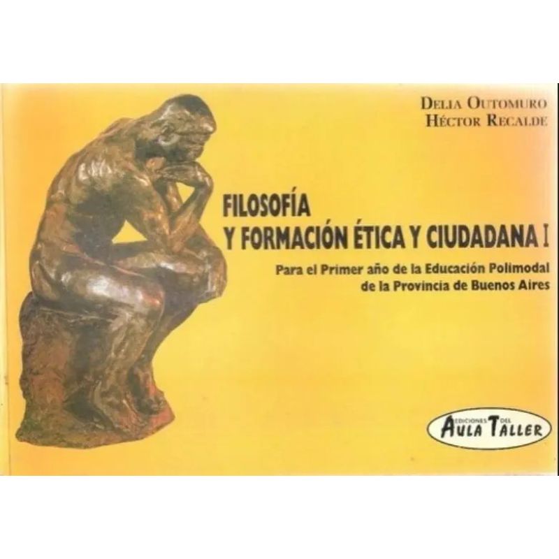 FILOSOFIA Y FORMACION ETICA Y CIUDADANA I (Nuevo)