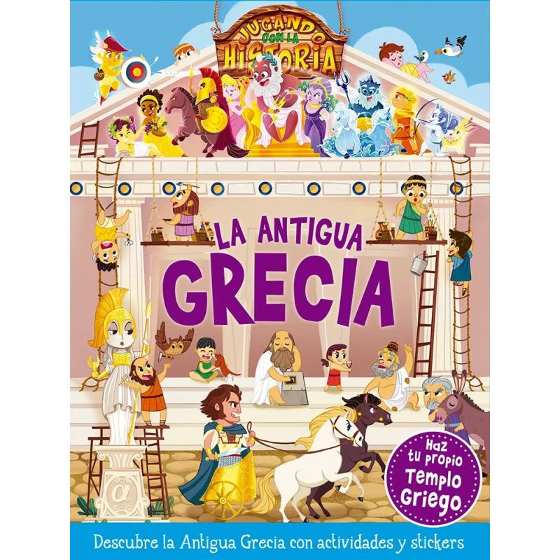 ANTIGUA GRECIA, LA - JUGANDO CON LA HISTORIA (Nuevo)