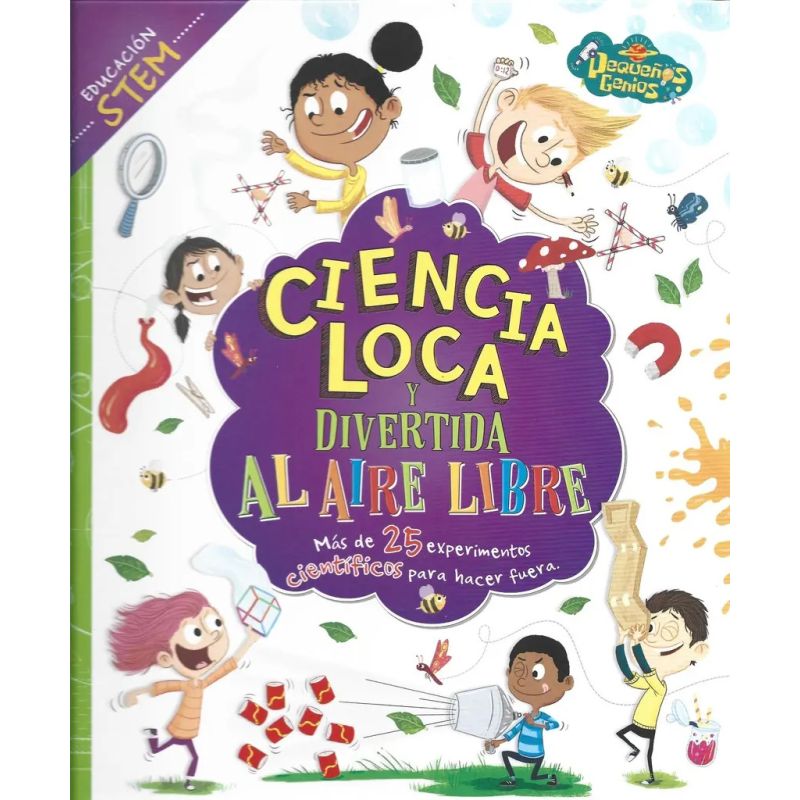 CIENCIA LOCA Y DIVERTIDA - AL AIRE LIBRE (Nuevo)