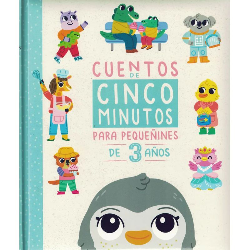 CUENTOS DE CINCO MINUTOS PARA PEQUEÑINES DE 3 AÑOS - TD (Nuevo)