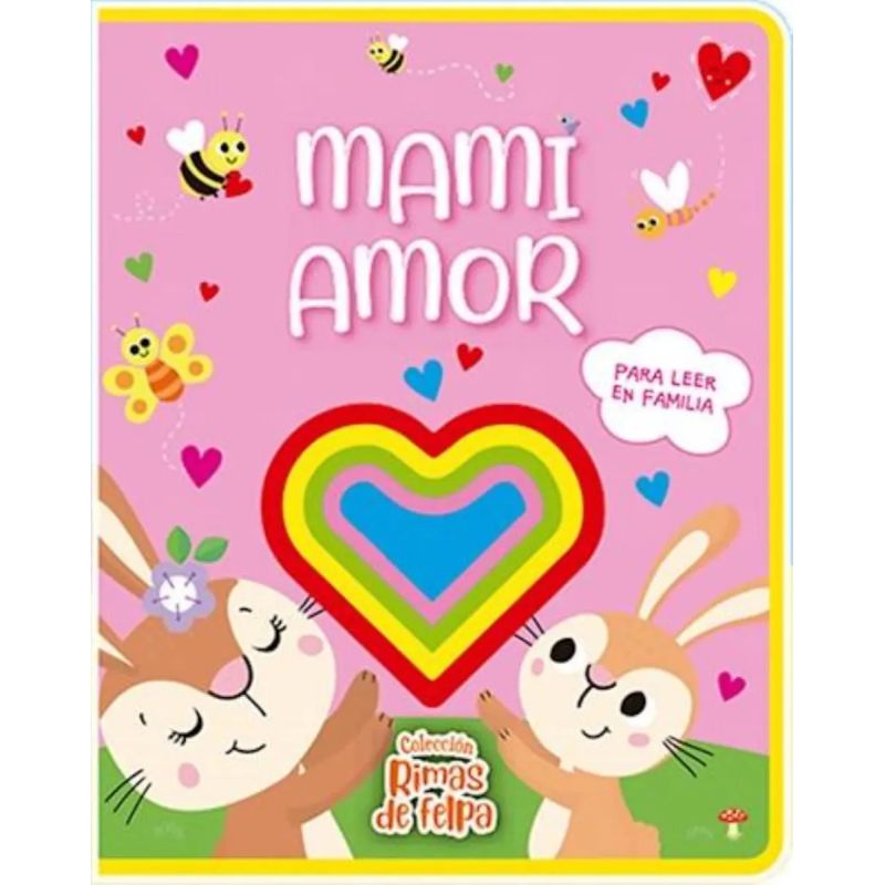 MAMI AMOR - RIMAS DE FELPA - CARTONE (Nuevo)