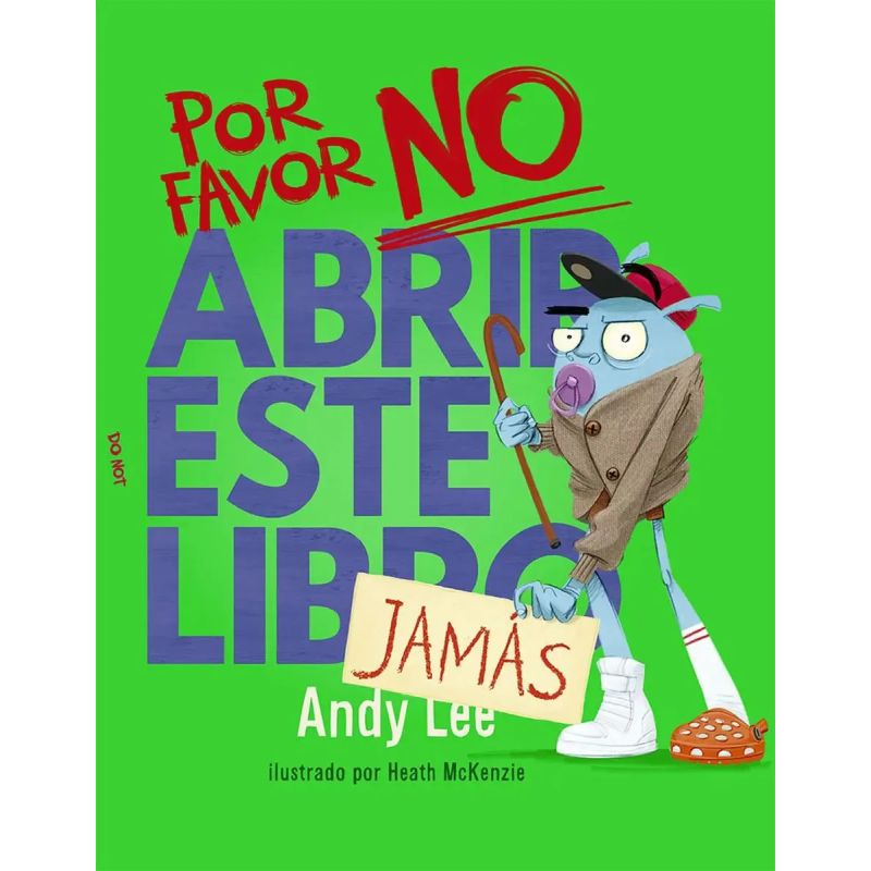 POR FAVOR NO ABRIR ESTE LIBRO JAMAS - TD (Nuevo) - Miniatura 2