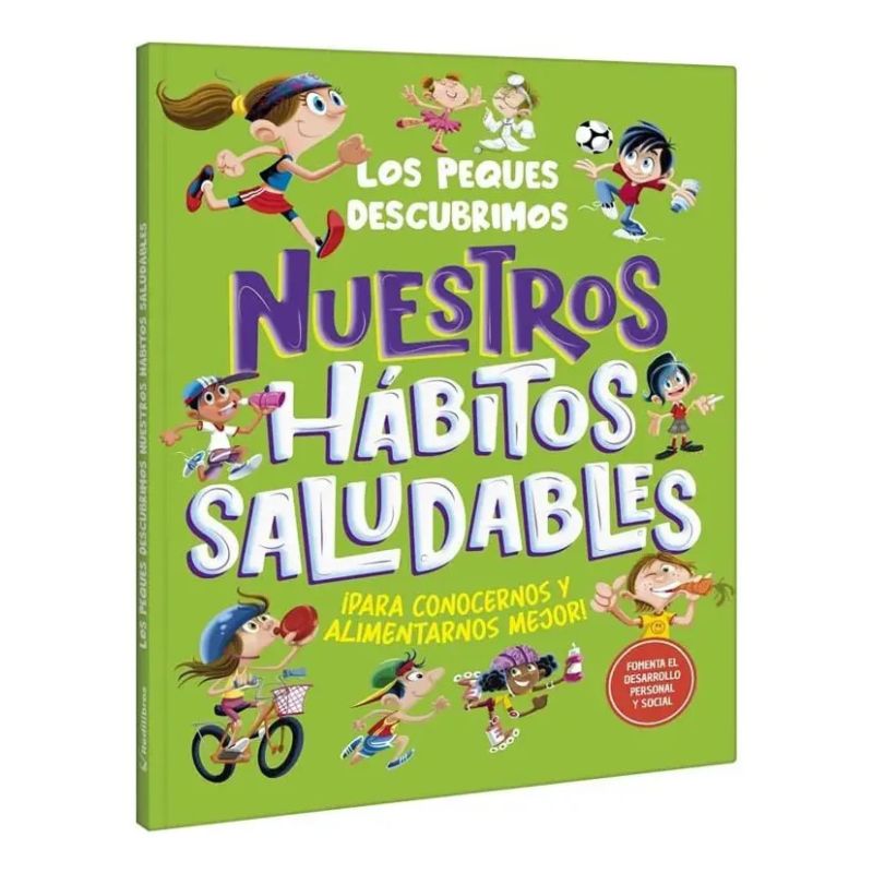 NUESTROS HABITOS SALUDABLES - LOS PEQUES DESCUBRIMOS - TD (Nuevo)