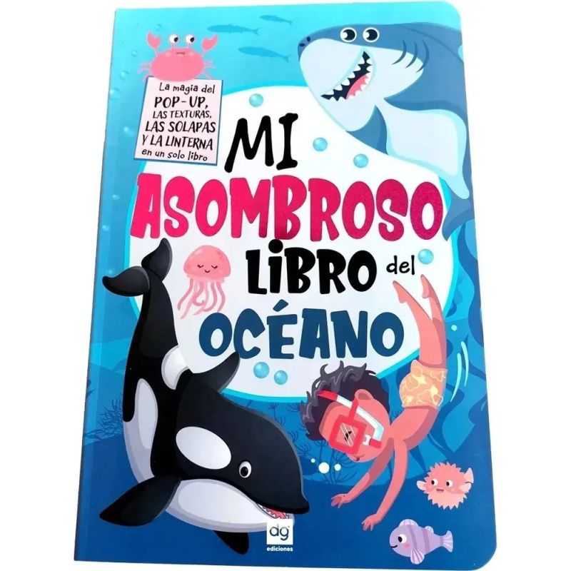 MI ASOMBROSO LIBRO DEL OCEANO - POP UP - CARTONE- TEXTURAS - SOLAPAS (Nuevo)