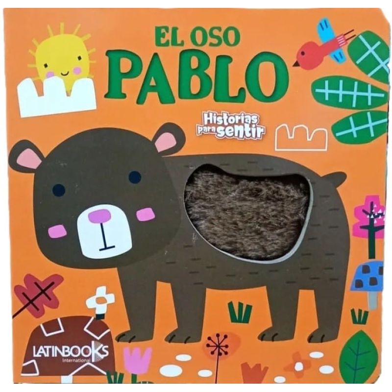 OSO PABLO, EL - HISTORIAS PARA SENTIR (Nuevo)