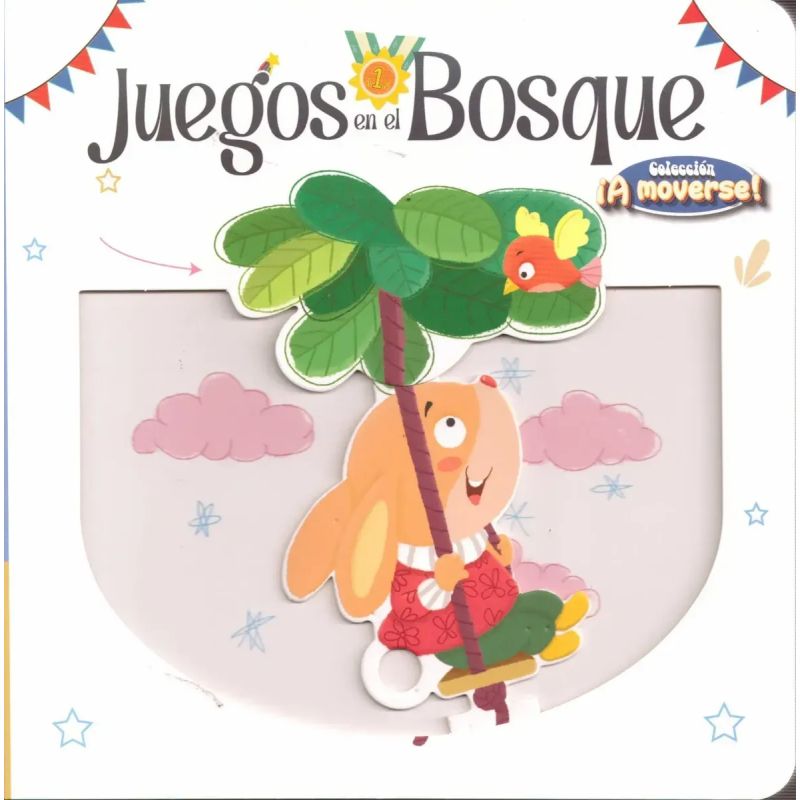 JUEGOS EN EL BOSQUE - A MOVERSE - CARTONE (Nuevo)