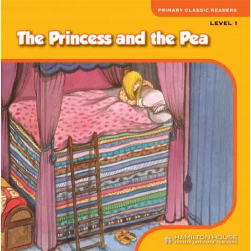 PRINCESS AND THE PEA, THE - PRIMARY CLASSIC READERS 1 (Nuevo)