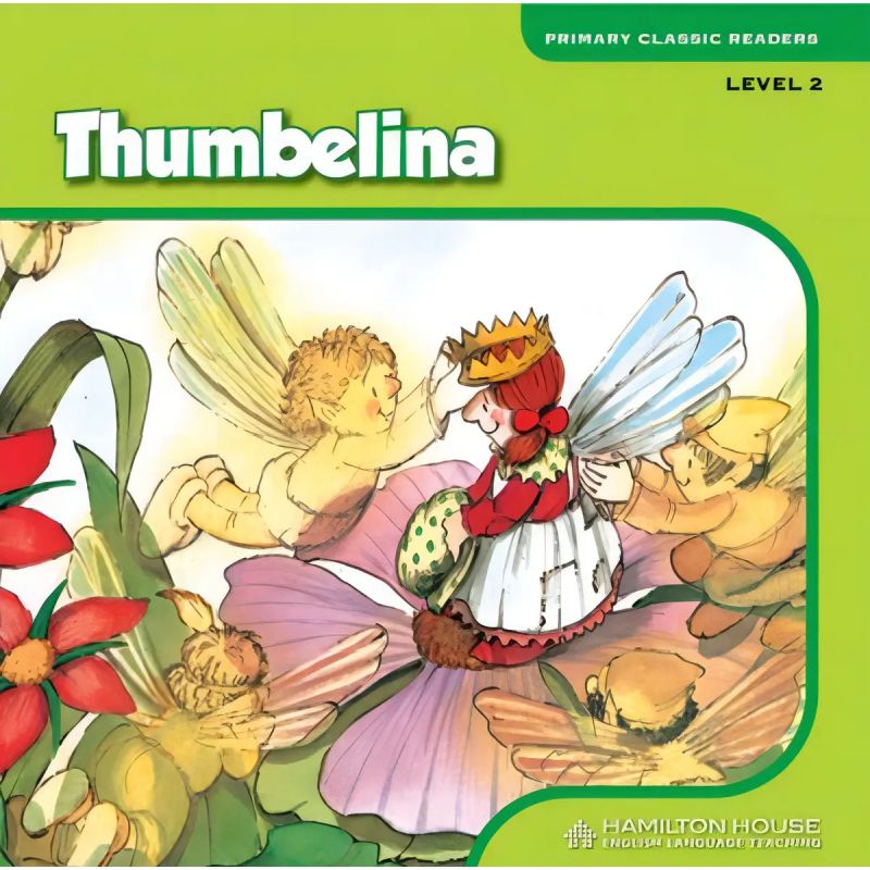 THUMBELINA - PRIMARY CLASSIC READERS 2 (Nuevo)