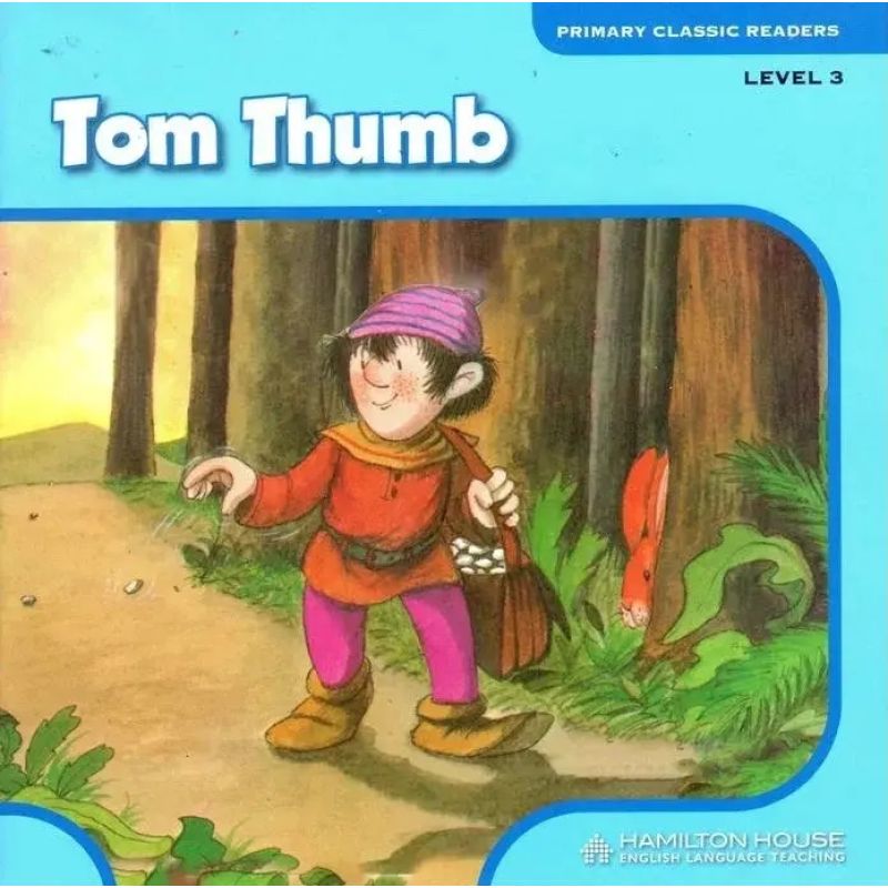TOM THUMB - PRIMARY CLASSIC READERS 3 (Nuevo)