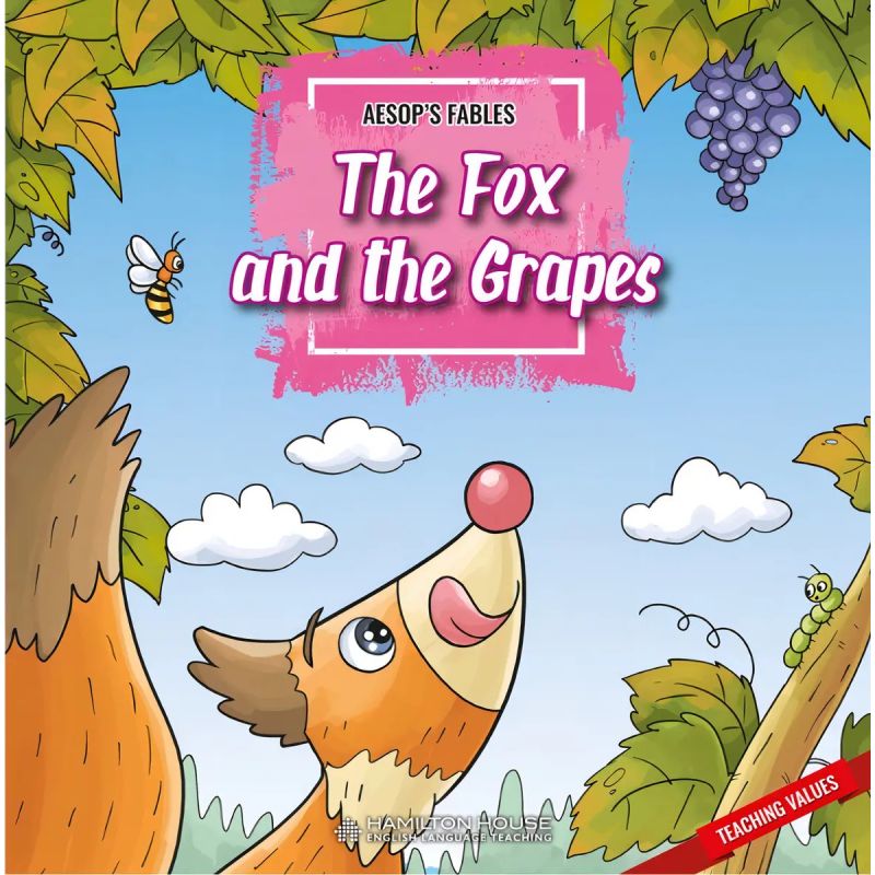 FOX AND THE GRAPES, THE - AESOP'S FABLES (Nuevo)