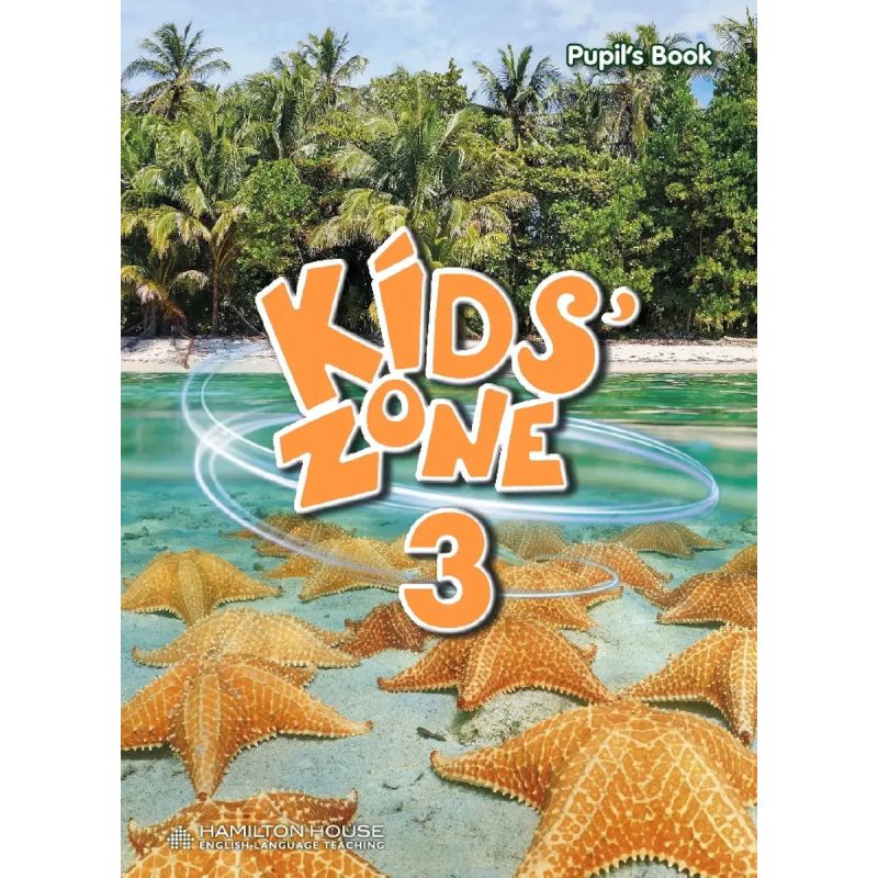 KIDS' ZONE 3 - PUPIL'S BOOK (Nuevo)