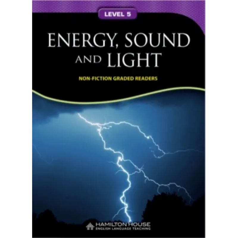 ENERGY, SOUND, AND LIGHT - NON-FICTION GR 5 (Nuevo)