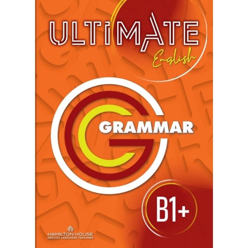 ULTIMATE ENGLISH B1+ - GRAMMAR (Nuevo)